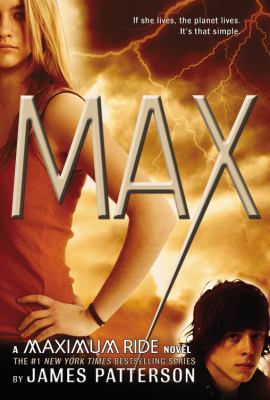 Max: A Maximum Ride Novel 0316002895 Book Cover