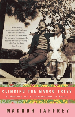 Climbing the Mango Trees: A Memoir of a Childho... 1400078202 Book Cover