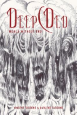 DeepCDed: World Without End 1482312271 Book Cover