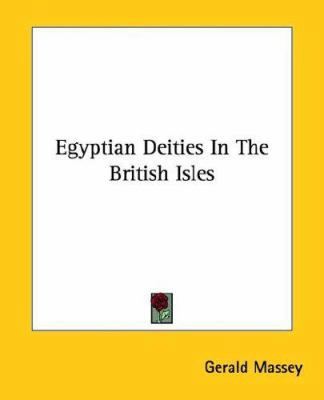 Egyptian Deities In The British Isles 1425350747 Book Cover