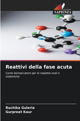 Reattivi della fase acuta [Italian] 6207977122 Book Cover