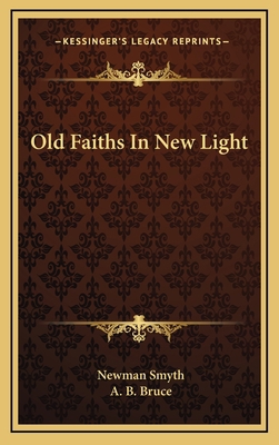 Old Faiths in New Light 1163672408 Book Cover