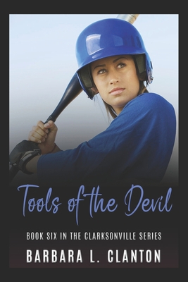 Tools of the Devil: Book Six in the Clarksonvil... 1953734251 Book Cover
