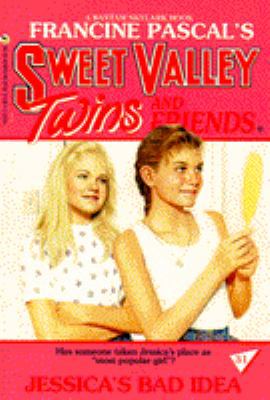 Jessica's Bad Idea (Sweet Valley Twins) 0553157272 Book Cover