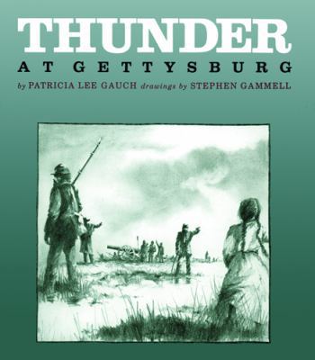 Thunder at Gettysburg 1590781864 Book Cover