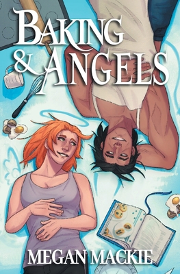 Baking and Angels B0FQPSDT4H Book Cover
