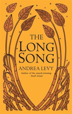 The Long Song 0755359410 Book Cover
