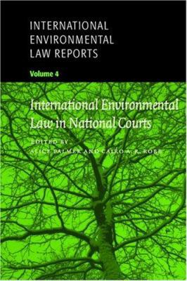 Internat Environ Law Reports v4 0521659655 Book Cover