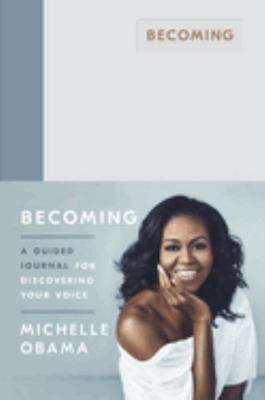 Becoming: A Guided Journal for Discovering Your... 0241444152 Book Cover