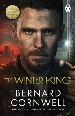 The Winter King: A Novel of Arthur 1405955341 Book Cover