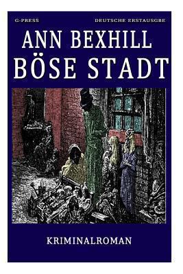 Böse Stadt [German] 1492377007 Book Cover