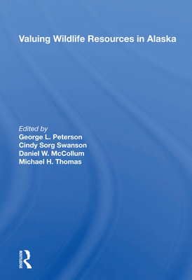 Valuing Wildlife Resources in Alaska 0367212986 Book Cover