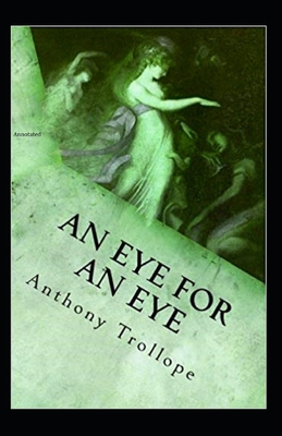 An Eye for an Eye Annotated B0923TNZKB Book Cover