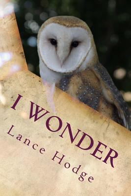 I Wonder 154084174X Book Cover