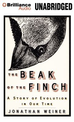 The Beak of the Finch: A Story of Evolution in ... 1455884227 Book Cover