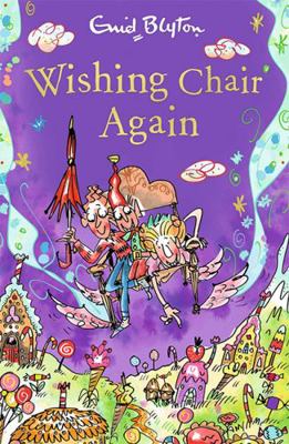 Wishing Chair Again 1405290153 Book Cover