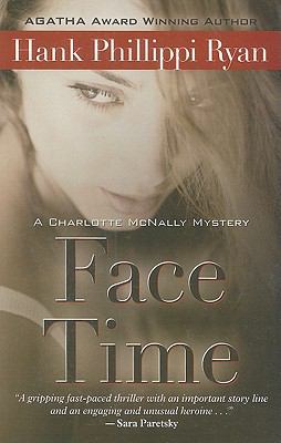 Face Time (Charlotte McNally Mysteries) [Large Print] 1410430197 Book Cover