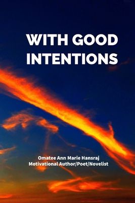 With Good Intentions B09T2NL7BQ Book Cover