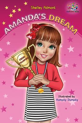 Amanda's Dream: Winning and Success Skills Chil... 1525912801 Book Cover