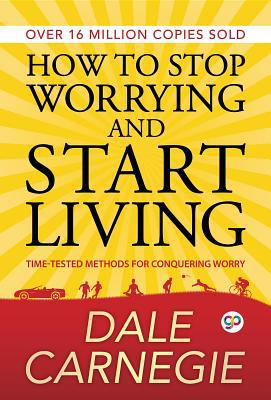 How to Stop Worrying and Start Living (Paperbac... 9380914814 Book Cover