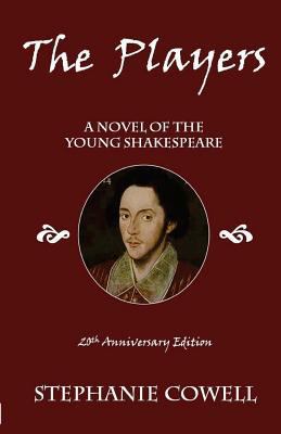 The Players: a novel of the young Shakespeare 1543036937 Book Cover