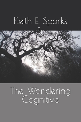 The Wandering Cognitive B09HR5R17J Book Cover