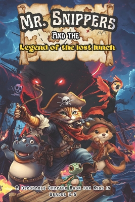 Mr. Snippers and the Legend of the Lost Lunch: ... B0DZJ57KSD Book Cover