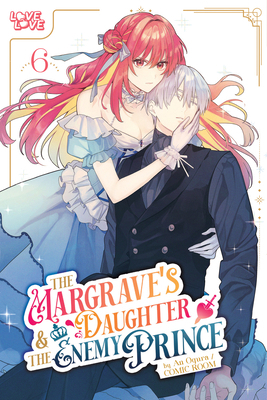 The Margrave's Daughter & the Enemy Prince, Vol... 1427885877 Book Cover
