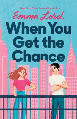 When You Get the Chance 1250875293 Book Cover