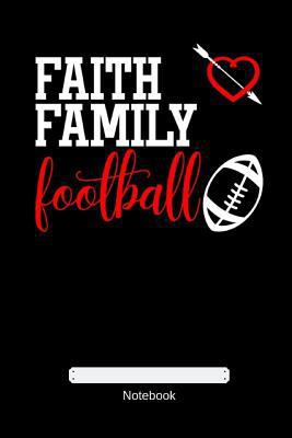 Faith Family Football 1793161321 Book Cover