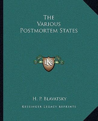 The Various Postmortem States 1162854960 Book Cover
