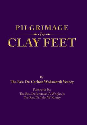 Pilgrimage in Clay Feet 1728316553 Book Cover