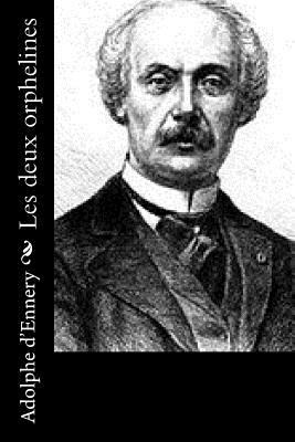 Les deux orphelines [French] 1530048680 Book Cover