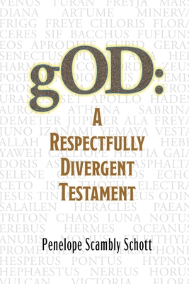 gOD: A Respectfully Divergent Testament 1956285474 Book Cover