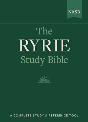 Ryrie Study Bible-NASB 0802484700 Book Cover