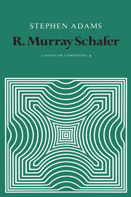 R. Murray Schafer 1442651326 Book Cover