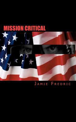 Mission Critical: A Cold War Novel (Navy SEAL G... 1453877878 Book Cover