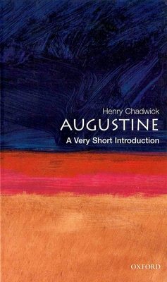 Augustine: A Very Short Introduction B01BIXZXAY Book Cover