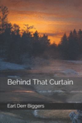 Behind That Curtain 1690806842 Book Cover