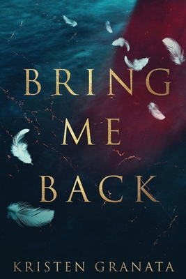 Bring Me Back: Special Edition B0B7QB2N6G Book Cover