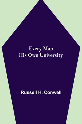 Every Man His Own University 935511365X Book Cover