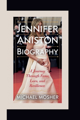 Jennifer Aniston Biography: A Journey Through F...            Book Cover