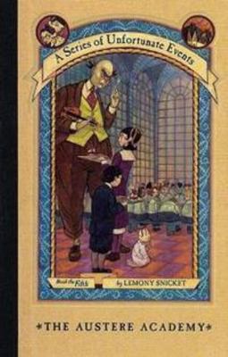 The Austere Academy (A Series of Unfortunate Ev... 0439402034 Book Cover