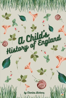 A Child's History of England 108812612X Book Cover