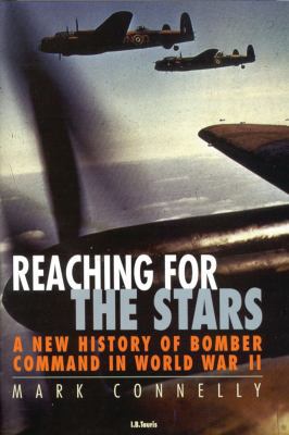 Reaching for the Stars: A History of Bomber Com... 1860648053 Book Cover