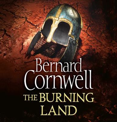 The Burning Land. Bernard Cornwell 0007315589 Book Cover