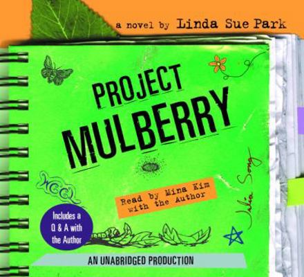 Project Mulberry: Includes Author Interview 0307245349 Book Cover