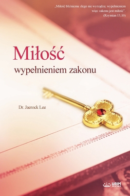 Milo&#347;c wypelnieniem zakonu(Polish Edition) [Polish] B0CXJLDBB6 Book Cover