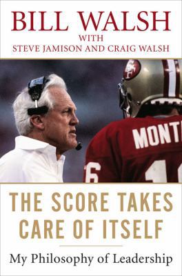 The Score Takes Care of Itself: My Philosophy o... 1591842662 Book Cover