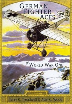 German Fighter Aces of World War One 075242808X Book Cover